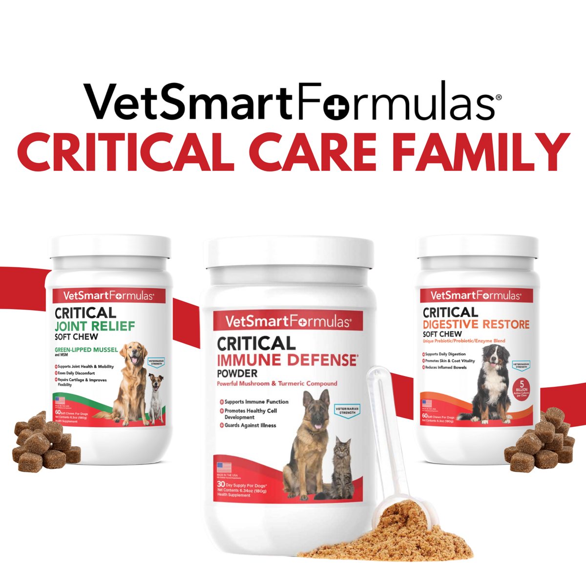 VetSmart Formulas Critical Care Family — Joint Relief, Immune Defense and Digestive Restore jars